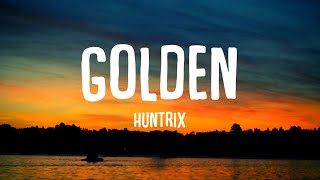 Huntrix - Golden (Lyrics) KPop Demon Hunters