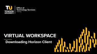 Virtual Workspace -  Download Horizon Client