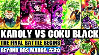Beyond Dragon Ball Super Legendary Super Saiyan Karoly Vs Goku Black! The Final Battle Begins
