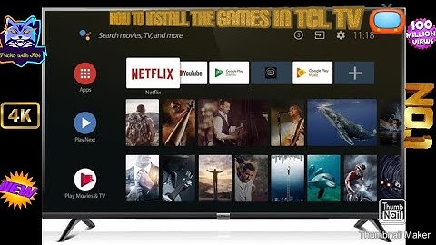 How to play the install the games in tcl tv