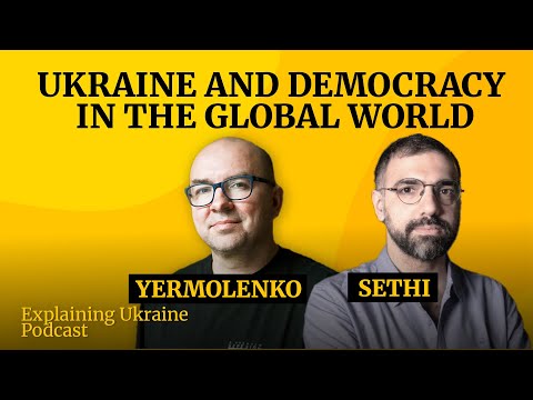 Ukraine and Democracy in the Global World – with Aman Sethi.