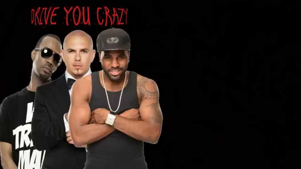 Drive You Crazy Pitbull (ft. Jason Derulo & Juicy J) Lyrics YouTube