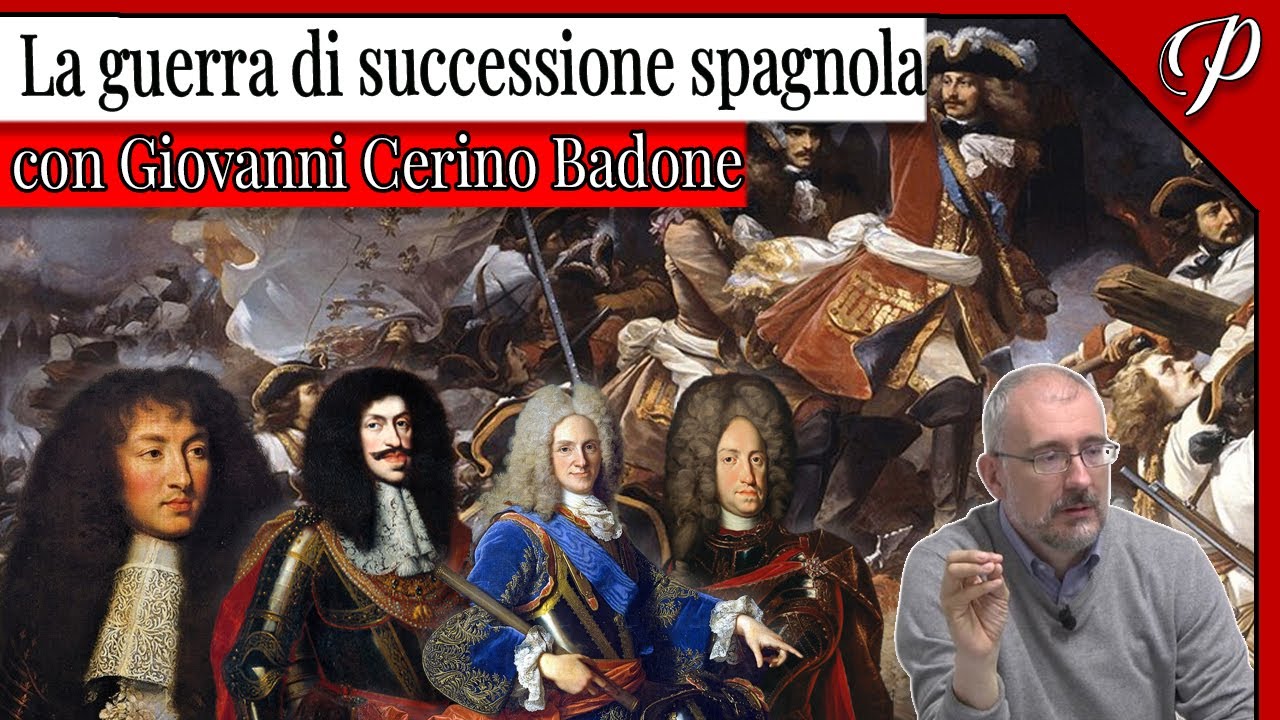 LIVE #80 • LA GUERRA DI SUCCESSIONE SPAGNOLA (con Giovanni Cerino Badone)