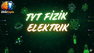 5 Dakikada Elektrik Devreleri Tyt Fizik Full Mantık Net Garanti