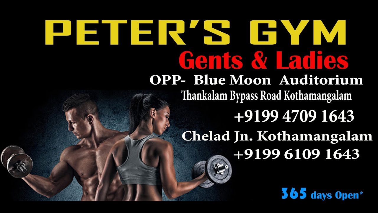 PETER’S GYM Gents & Ladies Thankalam Bypass Road Kothamangalam