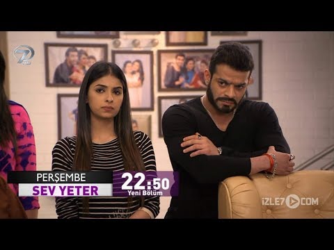 Sev Yeter 271. Bölüm Fragmanı - 4 Temmuz Perşembe