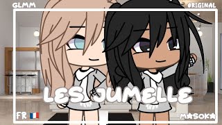 « Les jumelle »// Gachalife // Glmm fr 🇫🇷// original