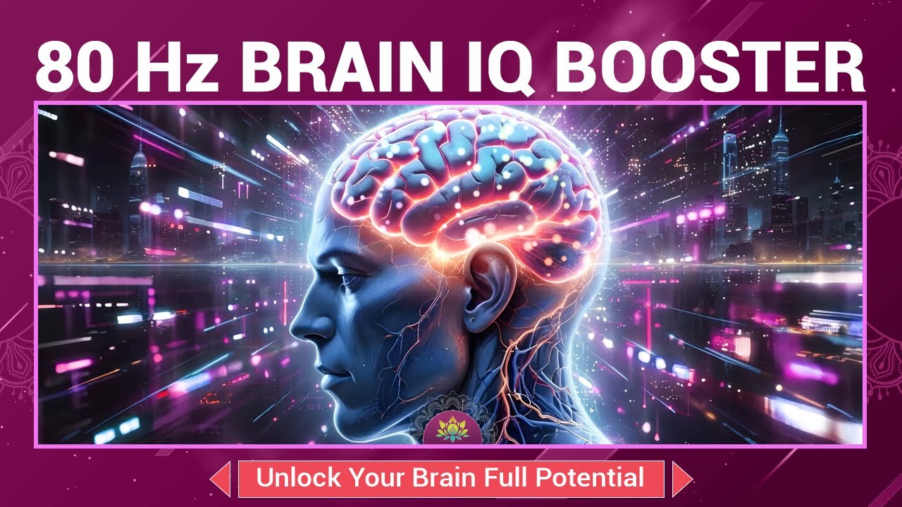 80 Hz Brain IQ Booster - Unlock Your Brain Full Potential - Enhance ...