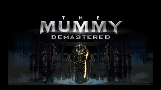 The Mummy Demastered (PC) Final Battle & Zero Deaths Ending