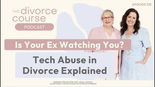 Celebrity Is Your Ex Watching You? Coercive control goes digital. Net Worth