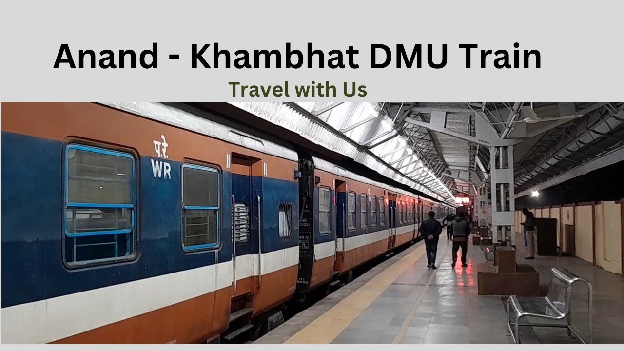 Khambhat To Anand Train Time Table Today Pdf Download Khambhat To Anand Train Time Table Today Pdf Download