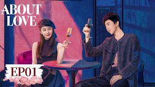 🔥On Air Now🔥《About Love》Full Episode 01 | Chinese Drama in Hindi Dubbed