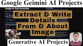 Details Extracting Image Details Using Generative AI with Gemini | Build an End To End Image-to-Text App News