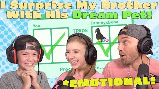 I Surprise My Brother With His DREAM PET! *Watch Until The End!!* Roblox Adopt Me!