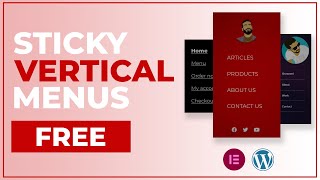 Famous How to Create a sticky vertical menu on WordPress & Elementor FREE - ONLY FREE PLUGINS Profile