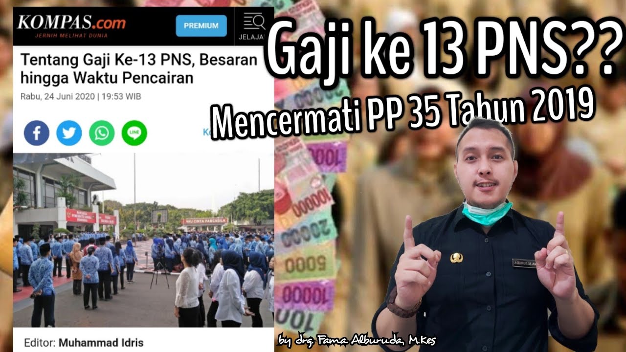 Kapan Gaji ke 13 PNS cair? Menyimak PP 35 Tahun 2019 YouTube