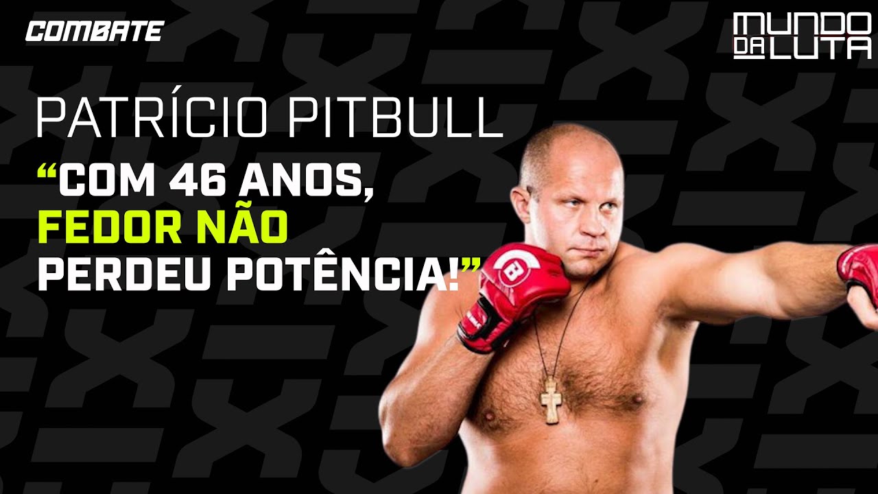 PATRÍCIO PITBULL COMENTA APOSENTADORIA DE FEDOR | MUNDO DA LUTA | Combate.globo