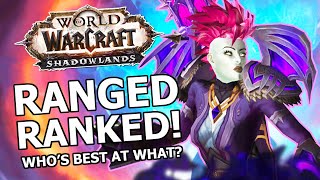 Shadowlands Ranged DPS Ranked! Most Fun, Strongest, Best AOE, Who's Best At What?
