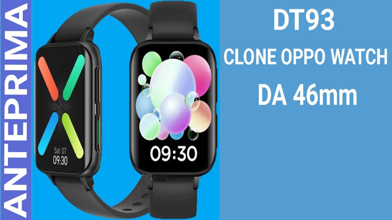 Smartwatch DT 93 unboxing e panoramica funzionamento, stile oppo watch 46  mm - YouTube