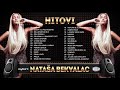 🎶   NATASA BEKVALAC    │ HITOVI │ CITYPLAY MUSIC 🎶