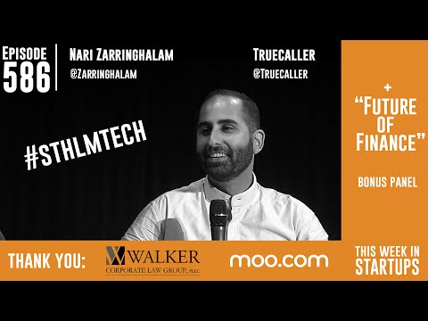 Nami Zarringhalam's Truecaller surges past 155m users worldwide; Future of Finance #STHLMtech thumbnail