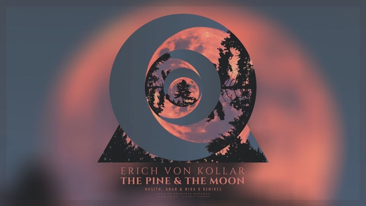 Erich Von Kollar - The Pine & the Moon