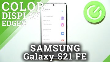 How to Enable/Disable Edge Panel on SAMSUNG Galaxy S21 FE – Show & Hide Sidebar