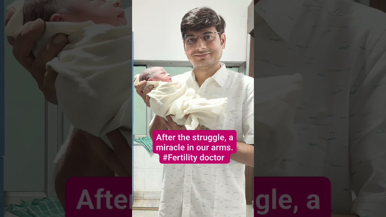 After the struggle,a miracle in our arms.... Fertility journey with Dr Shakti Kumar Tripathy