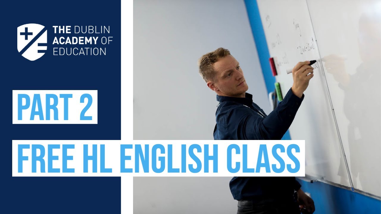 Free Leaving Cert English Class (Part 2)