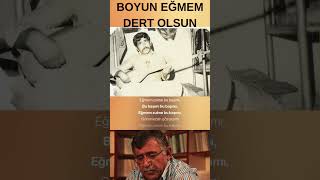 BOYUN EĞMEM DERT OLSUN  3