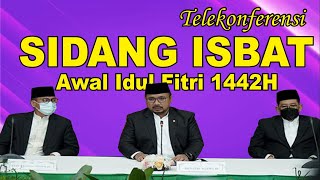 Kapan lebaran idul fitri 2021  Sidang isbat penetapan 1 syawal 1442 oleh menteri agama