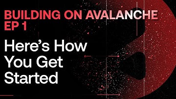Building on Avalanche Ep. 1 🔺
