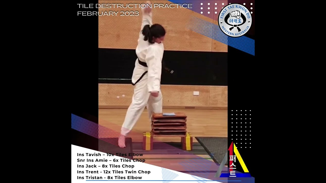 First Taekwondo Perth. Tile Destruction Training, February 2023