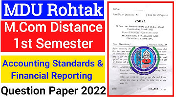 Mdu M.Com Distance Accounting Standards & Financial Reporting Question Paper 2022 | Mcom Paper 2022