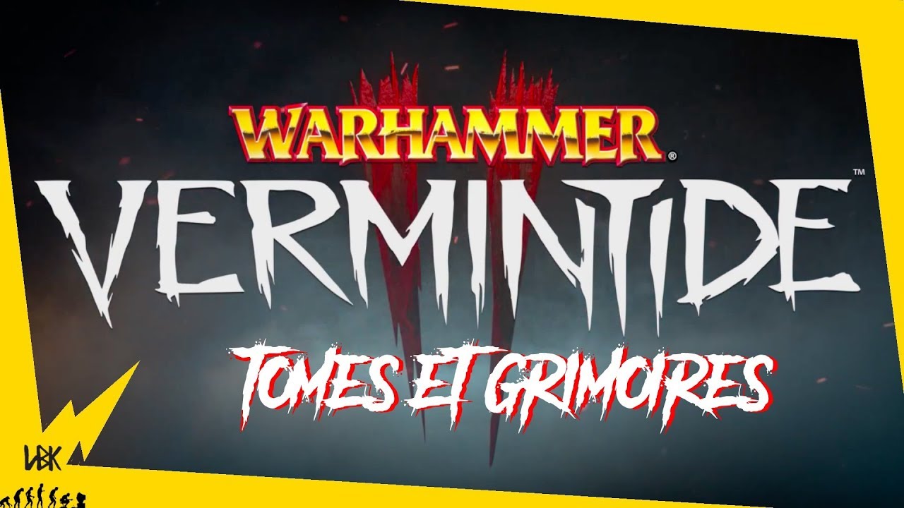 Vermintide 2 - Emplacement Tomes & Grimoires: Dans le Nid