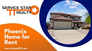 Phoenix Homes for Rent 4BR/2.5BA by Phoenix Property Management | Service Star Realty