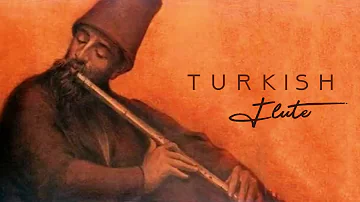 Turkish Konya Ney Music: Your Love is My Cure