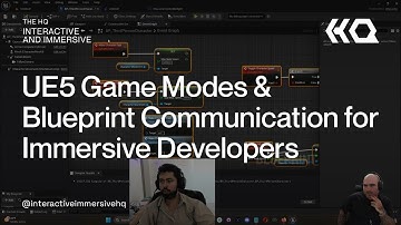 UE5 Game Modes and Blueprint Communication for Immersive Developers