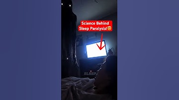 The Terrifying Science Behind Sleep Paralysis
