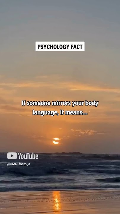 If Someone Mirrors Your Body Language It Means shorts YouTube if-someone-mirrors-your-body-language-it-means-shorts-youtube