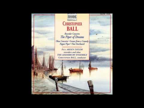 Paul Arden-Taylor, The Adderbury Ensemble, Christopher Ball - Scenes from a Comedy, for Wind Quintet