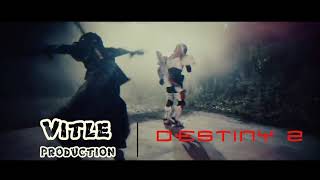 Vitle-Destiny 2Lyric Video