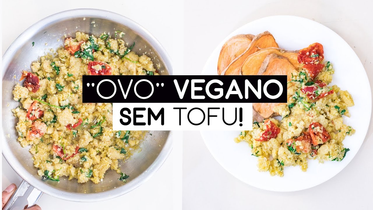 OVO MEXIDO VEGANO | SEM TOFU / SEM SOJA!