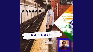 Aazaadi