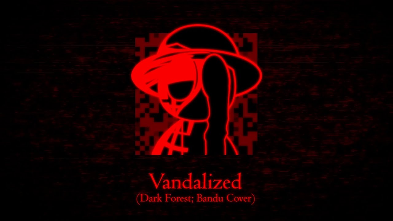 Vandalized (Dark Forest; Bandu Cover)