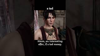 a tad — Dragon age : Origins dialogue scene