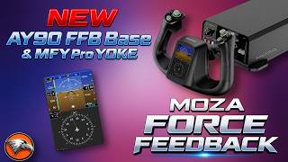 Force Feedback just got more Affordable - MOZA AY90 FFB Base & MFY Pro Yoke with Integrated Display