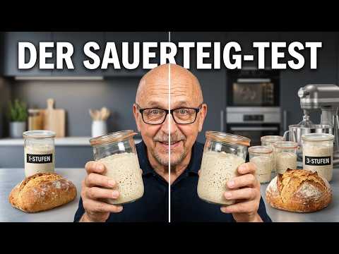 Welchen Sauerteig setze ich an: Einstufenführung oder Dreistufenführung von Sauerteig (Test)