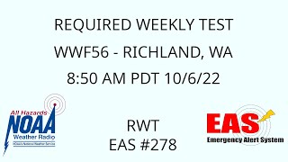 Inland Northwest Required Weekly Test - WWF56 - EAS #278 - 8:50 AM PDT 10/6/22