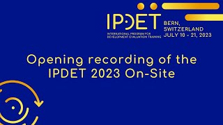 IPDET 2023 On-Site program - Opening recording